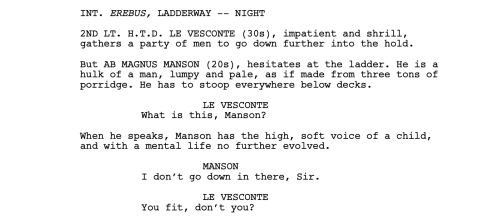 dynamic-asteroids: Dundy getting completely owned by Gore in the original Terror pilot script. They 