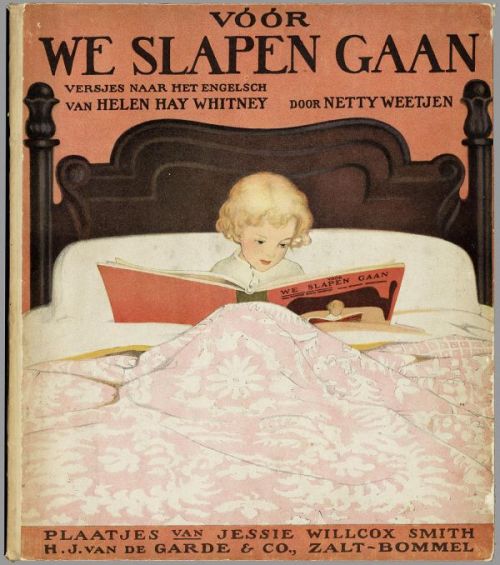 thesebooksareolderthanyou:  Jessie Willcox Smith, Dutch cover edition of ‘The Bed-Time Book&rs