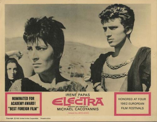 mythologyofthepoetandthemuse: Greek Tragedy.Electra (Ηλέκτρα) film by Michael Cacoyannis, 1962.~ Cly