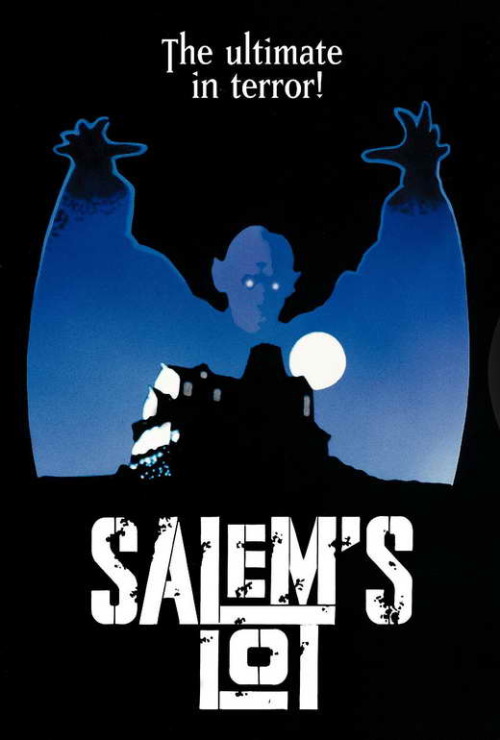 “Salem’s Lot” (1979) -  Poster by GeekTerrorI saw the 1979 adaptation of Step