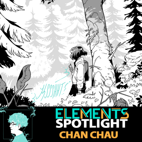 ELEMENTS: EARTH SPOTLIGHTCHAN CHAU (Them/They)COMIC &amp; BOOKPLATE CREATOR Chan Chau (@aluhnim)