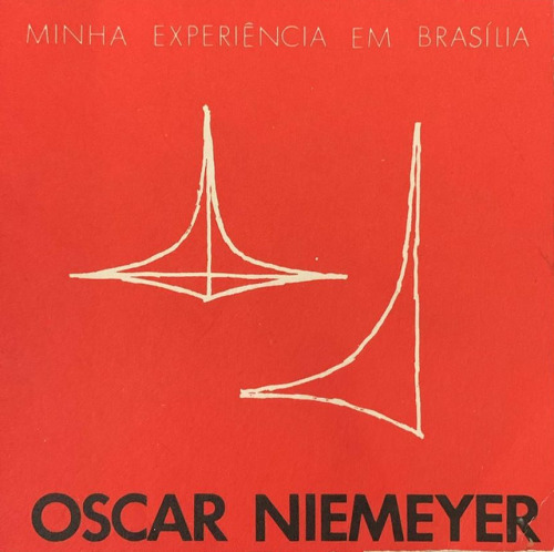 garadinervi: Oscar Niemeyer. Minha experiencia em brasilia, Vitória, ca. 1961(via typoswiss)