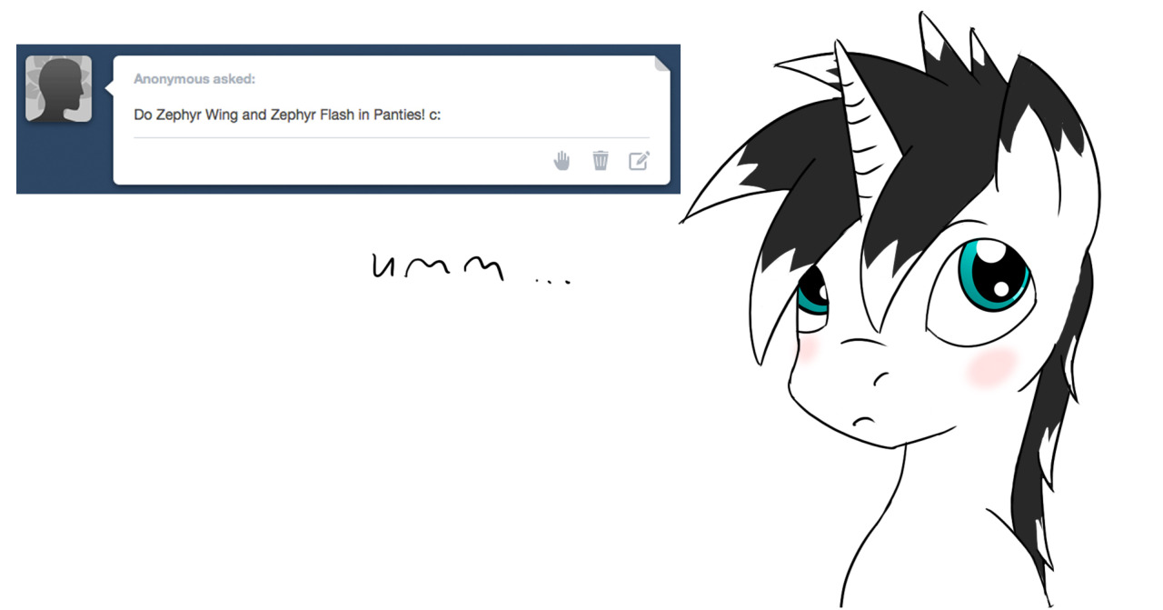taboopony:  wait… thats not what you ment was it O////O  X3! Suuuuure~
