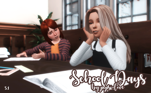 [TS4] School Days