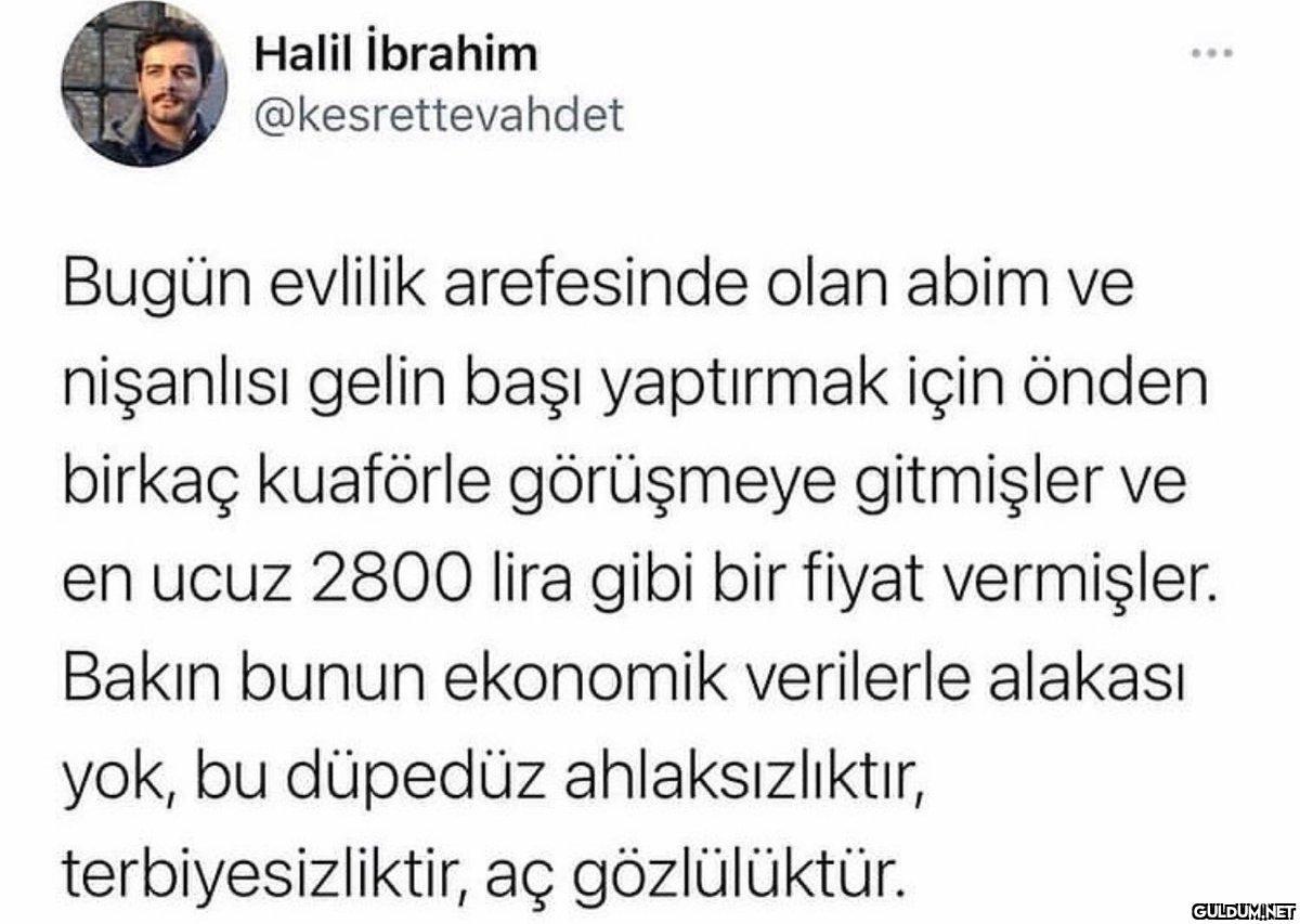Halil İbrahim...