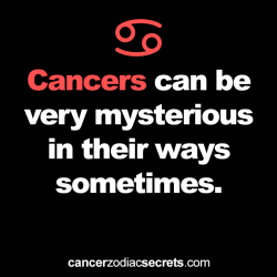 alibabe48:  cancerzodiacsecrets:  Cancer