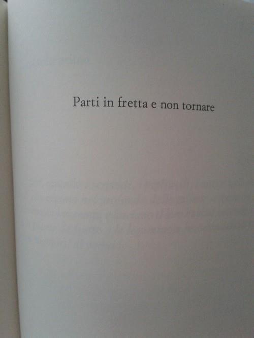 e vedi de annattene pure a fanculo,de corsa. (tanto per citare una mia vecchia &ldquo;dedica&rdquo;)