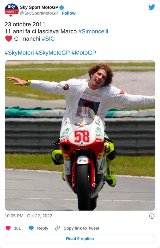 23 ottobre 2011 11 anni fa ci lasciava Marco #Simoncelli  ❤️ Ci manchi #SIC #SkyMotori #SkyMotoGP #MotoGP pic.twitter.com/jPf3Brt68D  — Sky Sport MotoGP (@SkySportMotoGP) October 22, 2022