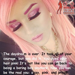 sissykiss:  Becoming a pink blonde babe!