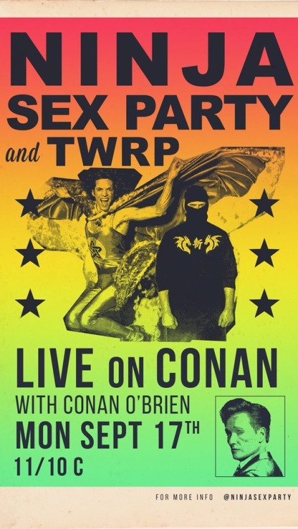 zombie6queen6: “HOLY CRAP we’re playing Conan this coming Monday (Sep 17) with @TWRPband