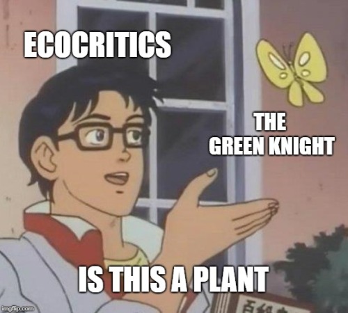 fernspell:i made these memes since my king arthur class has made me all too familiar with the knight