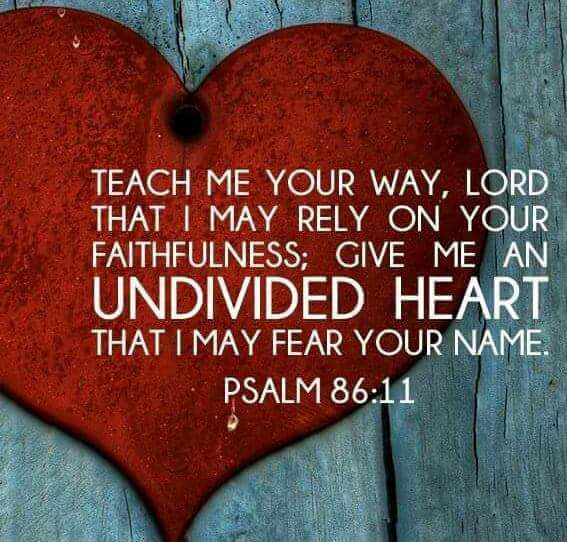 The Living... — Psalm 86:11 (NIV) - Teach me Your way, LORD,...