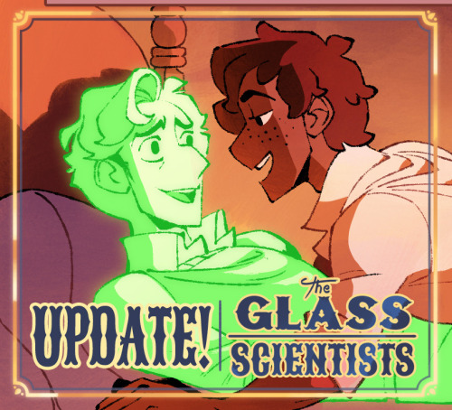 The Glass Scientists update!Click here to read the latest page!Click here to start at the beginning!