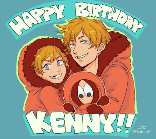 Happy late Birthday Kenny <3 <3 <3!!I just want Kenny to be happy *Cries into hands* He des