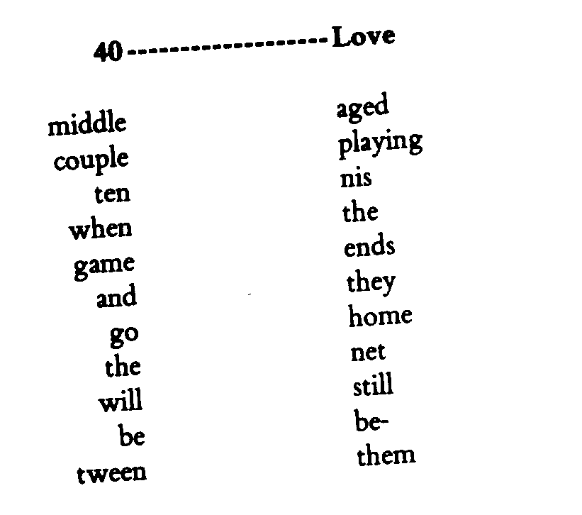40 &mdash;&mdash;&mdash;&mdash; Love by Roger Mcgough