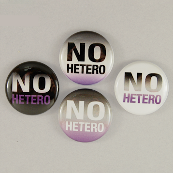 astropuke:  1” no hetero buttons - revisited with some extra love for all u aros~ out there&he