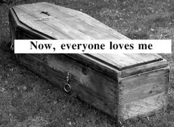 pushed-too-far:  nighttimebattles:  broken-but-nobody-cares:  wintergirlsneverdie:  omg  this is probably the most powerful picture on tumblr.  This is too true for suicide victims  Black &amp; White Depressed/Self-Harm/Feelings Blog !   This is true