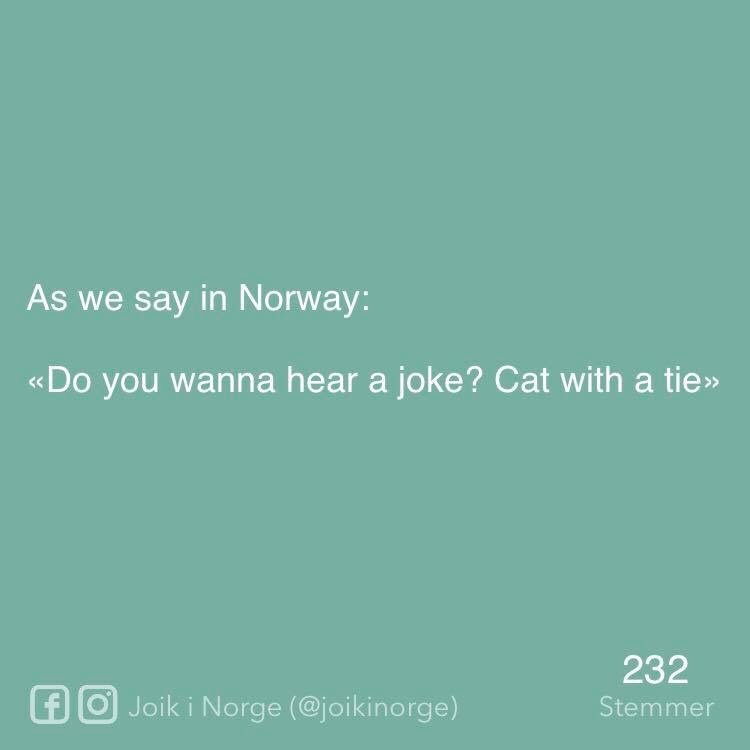 stayinherewithyou:
“Had to share these gems! Translated Norwegian sayings
”