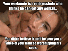 i-own-you-and-your-girl:  You tried to ignore him at work.. But he kept coming around and smirking in victory..  You started to tear up in humiliation when he told you to always remember that when you are kissing your fiancée, you are kissing the same