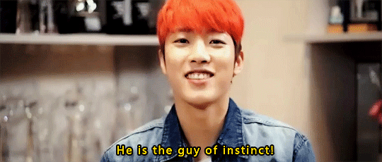 namsoogyu:  “He is the guy of instinct!”