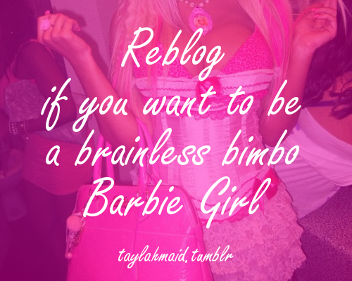 bibrainlessbimbo:  #Bimbo #Brainless #Slut   It&rsquo;s all I ever want to be