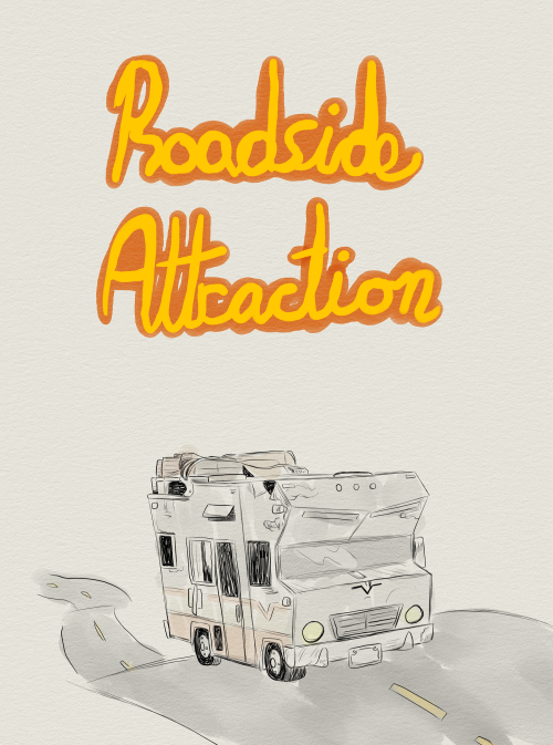 x ROADSIDE ATTRACTION xGravity Falls Poster Series 36/40 ~Ahh how I’d love to go on a road trip and 