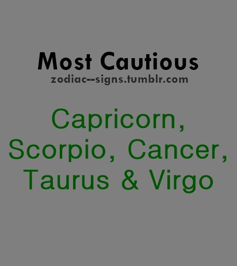 Porn Pics zodiac–signs:  top 5 most cautious zodiac