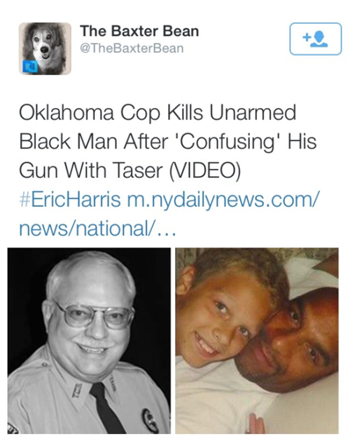 omgsexgod:  chokesngags:  cleophatracominatya:  krxs10:  UNARMED BLACK MAN FATALLY SHOT BY VOLUNTEER COPEric Harris, who was unarmed, died an hour later after what Tulsa, Oklahoma police officials called a “mistake.” According to several news sources,
