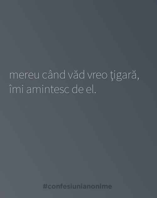 confesiunianonime:  http://confesiunianonime.tumblr.com/ 