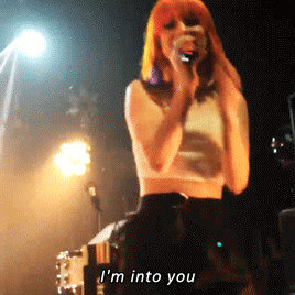 hayley-wiliams: Yeah, after all this time I’m still into you