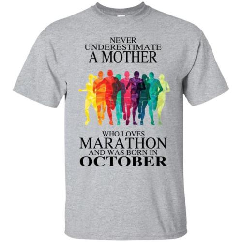A Mother Who Loves Marathon And Was Born In October T-Shirts, Hoodie, Tank