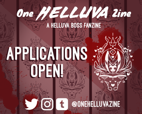 onehelluvazine: Contributor applications are open! Feb. 1st - Feb. 22th Applications are finally ope