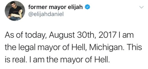 nasaqueer: Comedian and vlogger Elijah Daniel became mayor of Hell, Michigan, proceeded to ban all heterosexuals, and then was impeached. This singlehandedly saved 2017