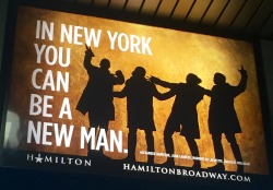 john-laurens:  aaron-burr-sir:  Hamilton ads spotted in NYC  Anthony Ramos is finally included in a silhouette thing! 