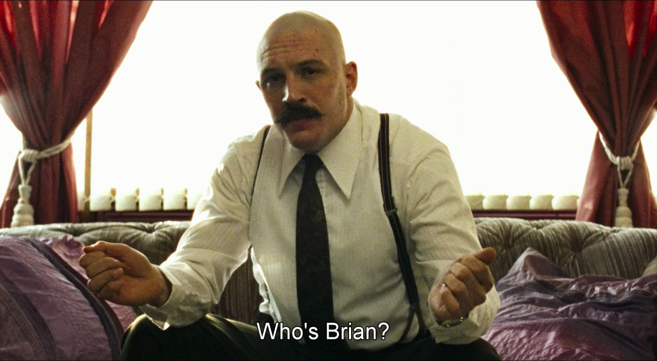 skella-whore:  freshmoviequotes:Bronson (2008)  Hahaha well Brian is probably a tool