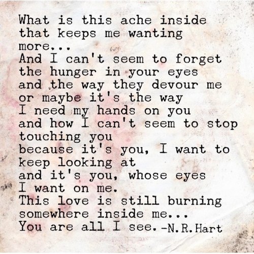 Ache © 2017@n.r.hart #twinflame #specialrequestlet’s heat things up this Friday morning •A page from
