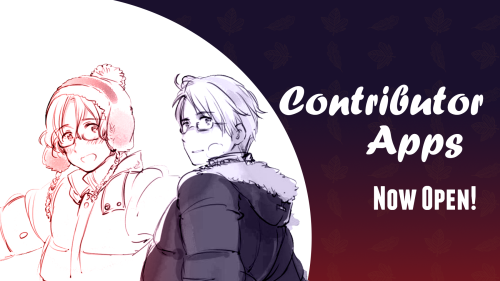 hwsnabroszine:Contributor applications are now open! Applications will remain open until March 21st 