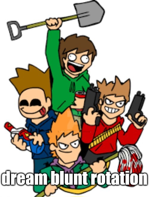 Eddsworld Stoner Hcs Cus It's Been On My Mind Lately (made By An Actual Stoner)
