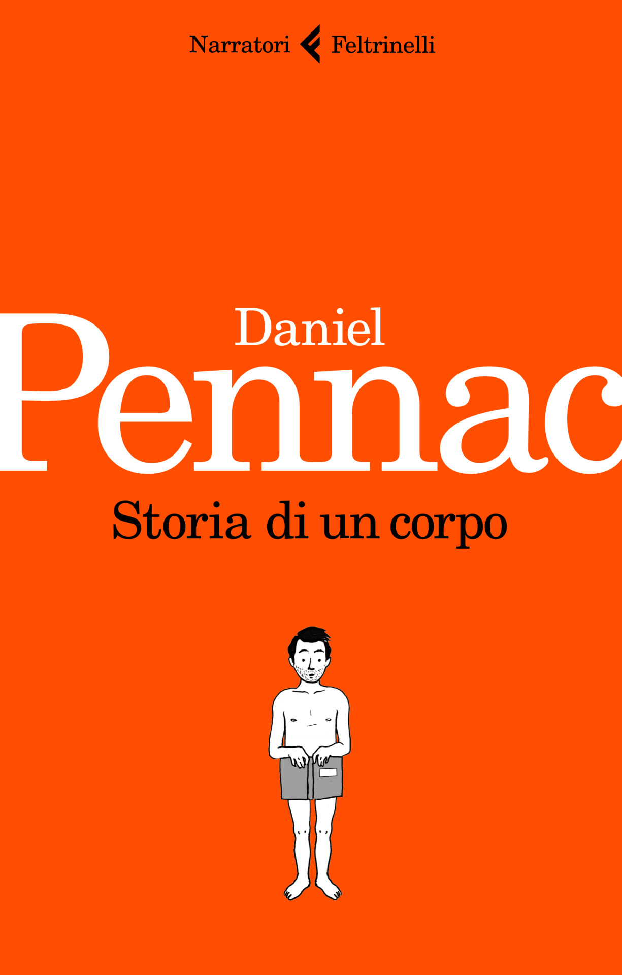 Daniel Pennac - Storia di un corpo (Feltrinelli 2012)