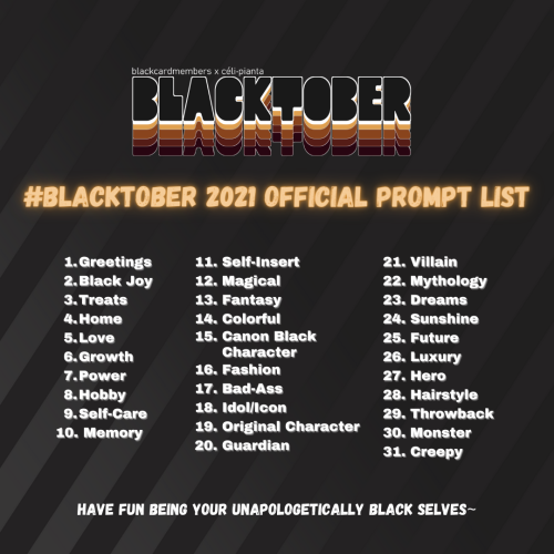 pianta: BLACKTOBER 2021 Thank you to everyone who participated last year and gave feedback for this 