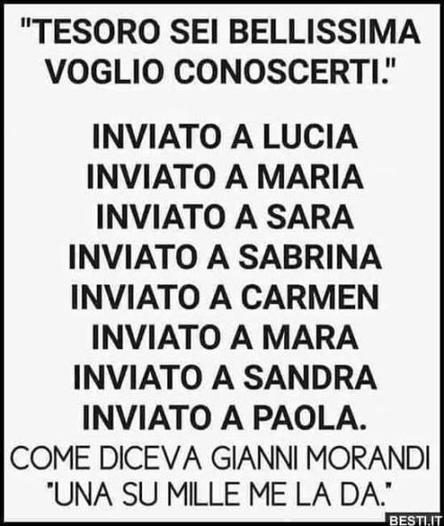 Il problema è che, paradossalmente, sono io che non voglio e dico anche perché, per quanto odiosa la mia motivazione: Nessuna che abbia l'umiltà e l'onestà di chiedere a se stessa di me “ma gli potrò piacere davvero? Avrà voglia di c o n o s c e r c...