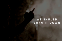 bethkinneysings:  The Walking Dead:↳‘We Should Burn It Down’ 