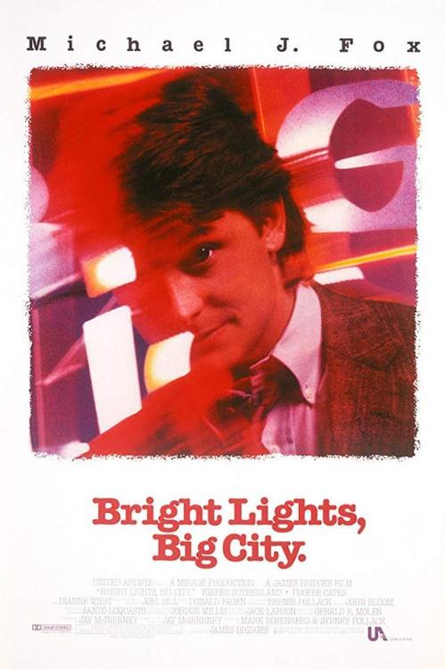 2019:12 — Bright Lights, Big City(1988 - James Bridges) ***