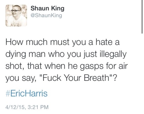 chokl8falls:  cleophatracominatya:  krxs10:  UNARMED BLACK MAN FATALLY SHOT BY VOLUNTEER COPEric Harris, who was unarmed, died an hour later after what Tulsa, Oklahoma police officials called a “mistake.” According to several news sources, On April