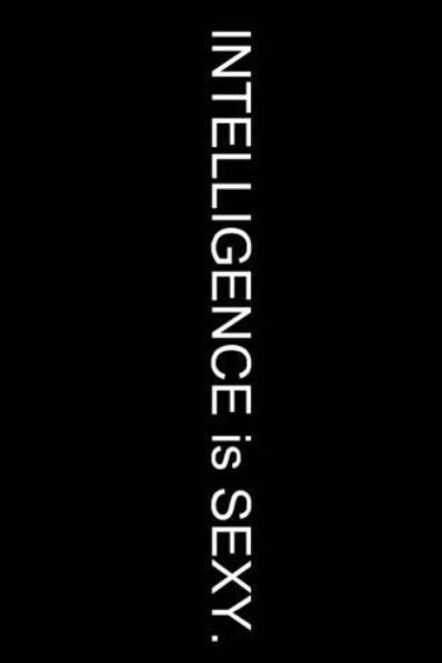nonconcept:  Intelligence is sexy. 