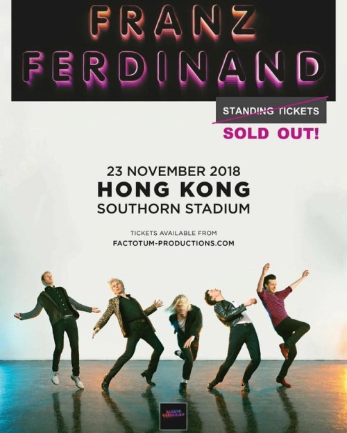 GIG NEWS @franz_ferdinand - Live in Hong Kong . (English below) 相信大家都已經知道英倫搖滾 / 主流搖滾樂買熟悉的蘇格蘭樂團Franz 