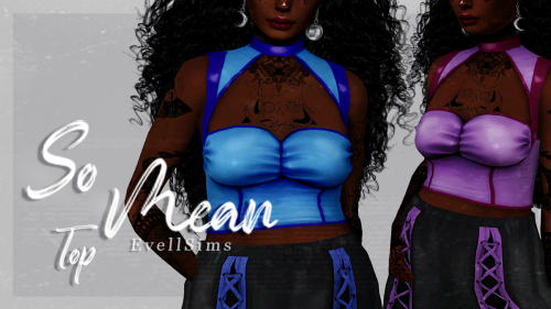 evellsims: So Mean Top✩ 25 Swatches, HQ compatible✩ Feminine frame (not disabled for opposite), Teen
