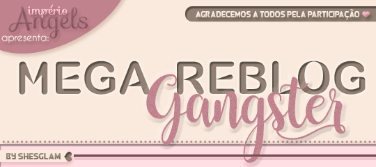 imperiioangels: A Angels trás para vocês um reblog diferenciado, tem autorias gangsters, então vem c
