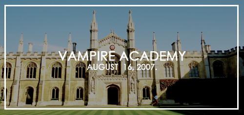 shadowkjssed:  Vampire Academy    + Publication dates [x] 