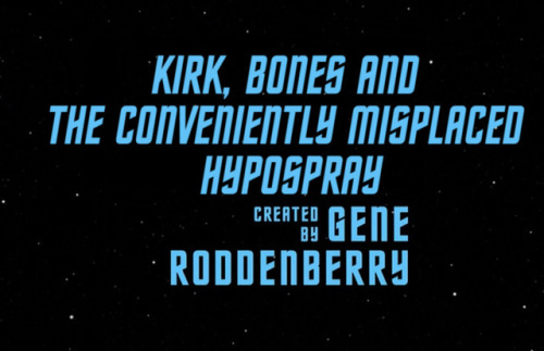 admiralamott:Star Trek: The Totally Unreal Unreleased Episodes 